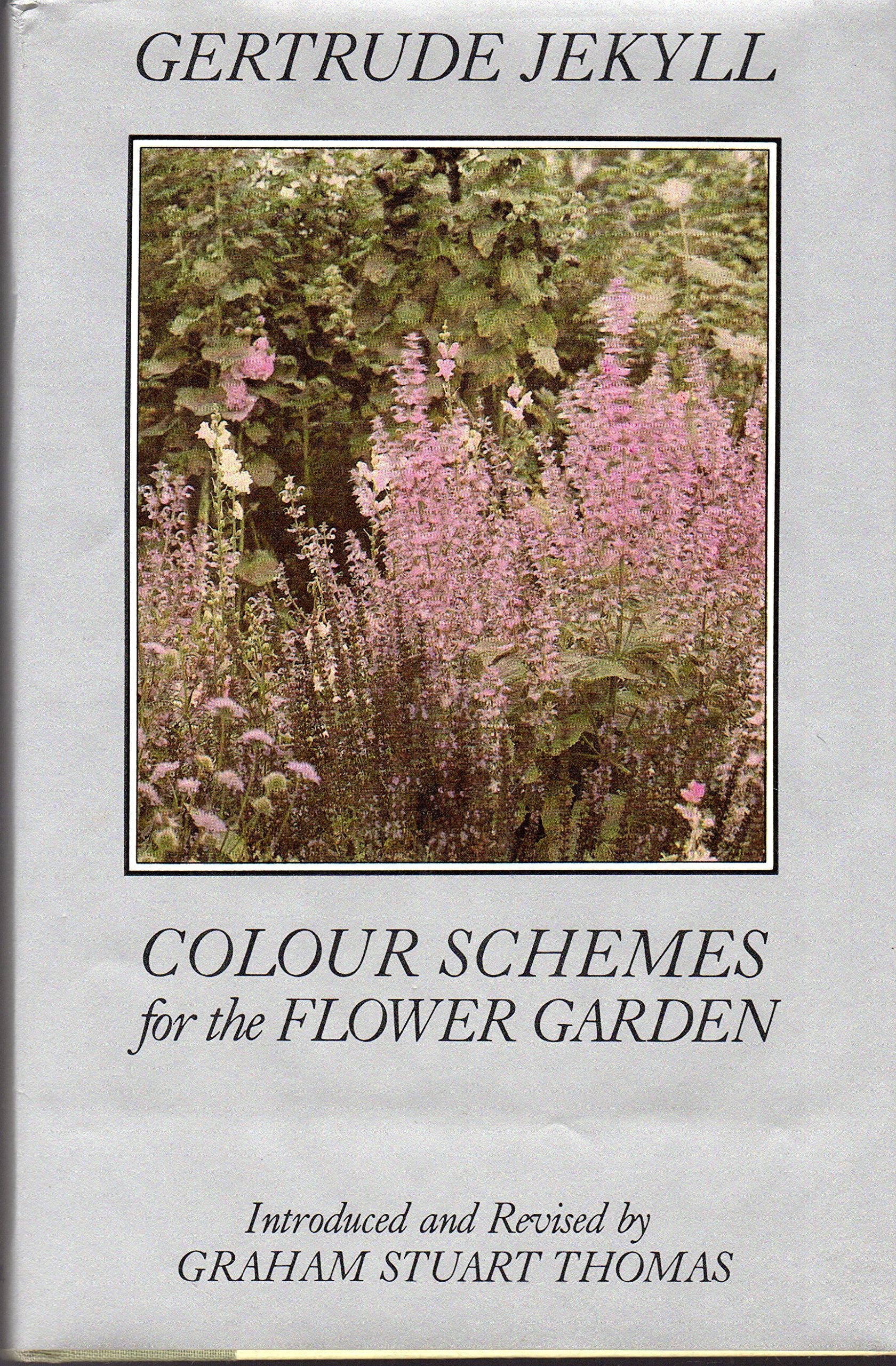Colour Schemes for the Flower Garden Garden & Plants