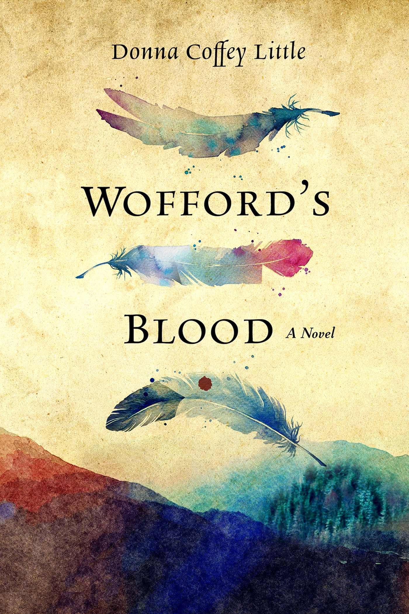 Wofford's Blood: A Novel Historical Fiction