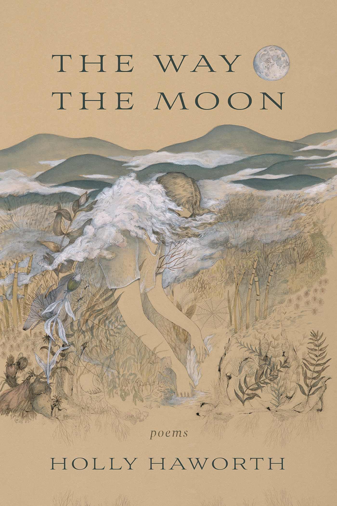 The Way the Moon: Poems Poetry