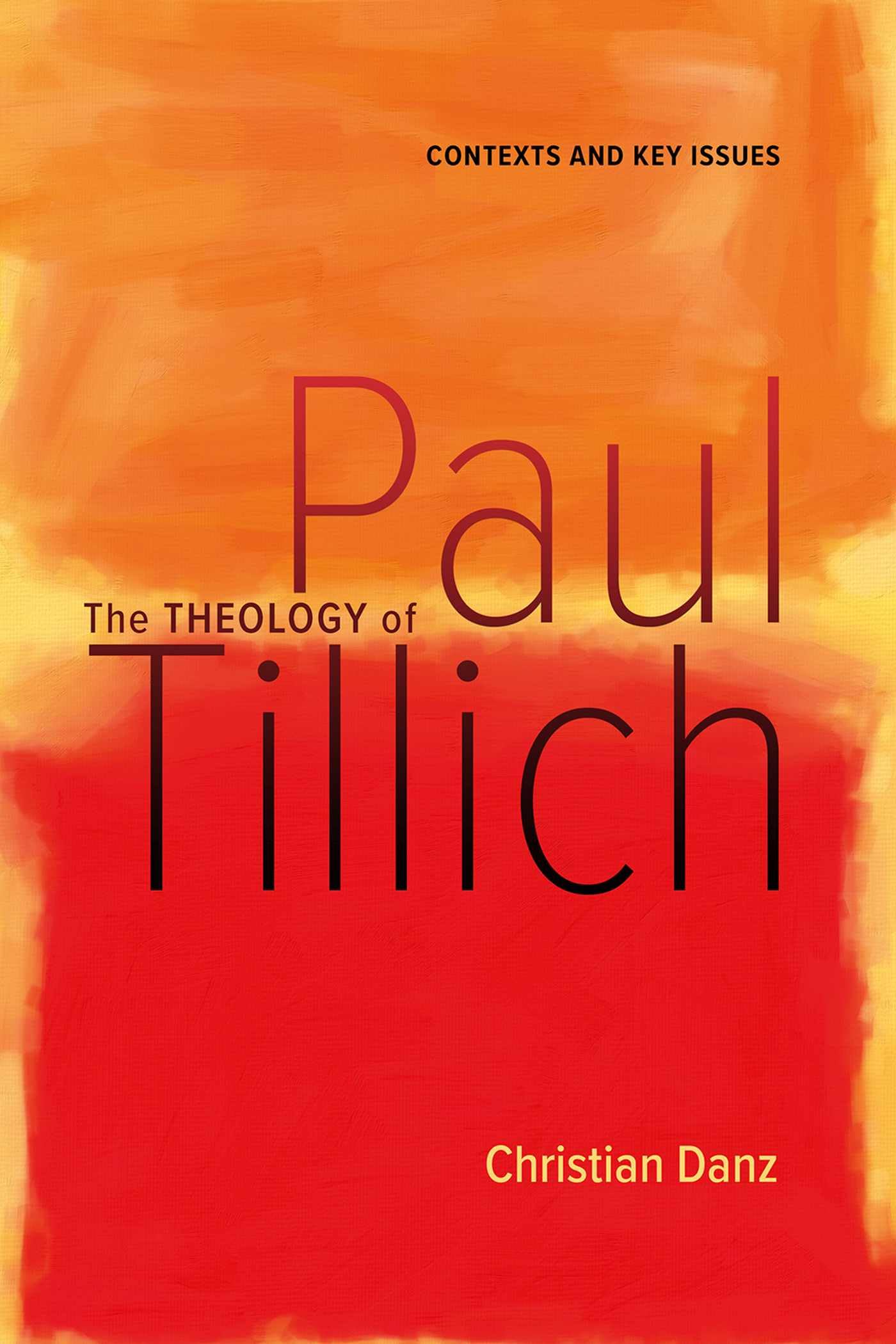 The Theology of Paul Tillich: Contexts and Key Issues (Mercer Tillich) Philosophy