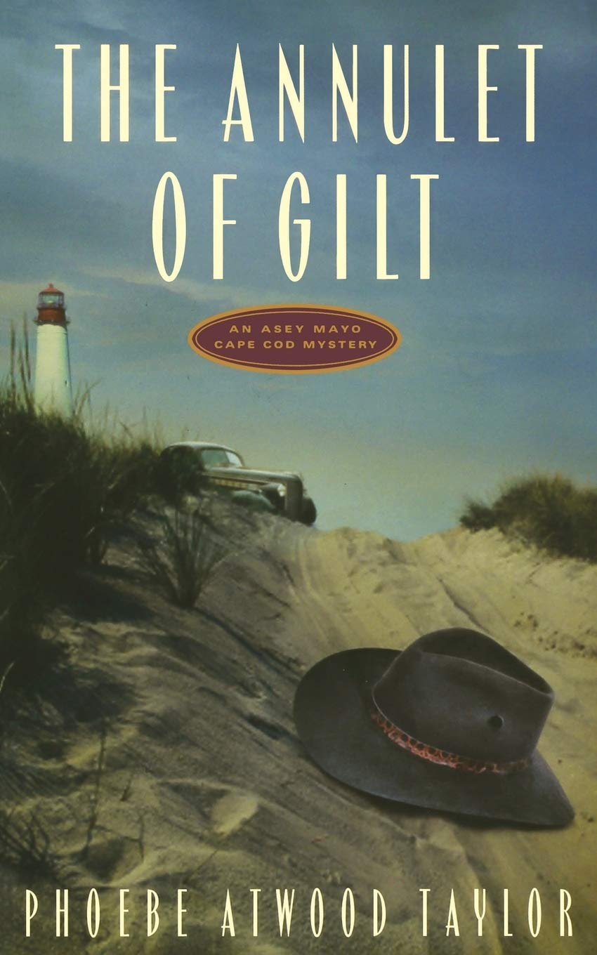 The Annulet of Gilt: An Asey Mayo Cape Cod Mystery book