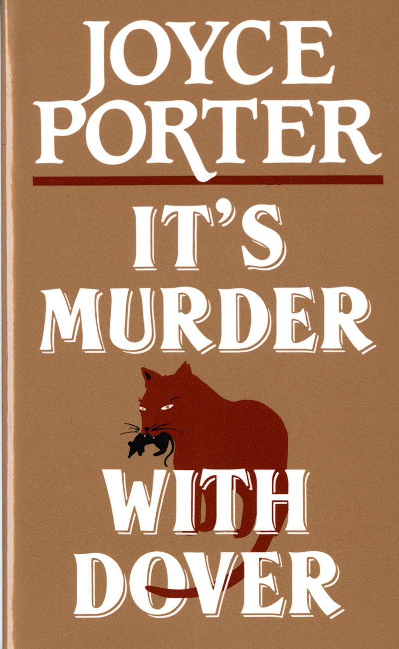 It's Murder With Dover (Detective Chief Inspector Dover Series) Detective & CSI