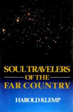 Soul Travelers of the Far Country Religion & Esotericism