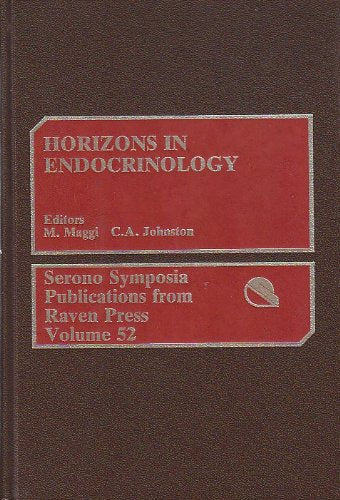Horizons in Endocrinology: Serona Symposia Publications from Raven Press ; V. 52, 76 Medicine