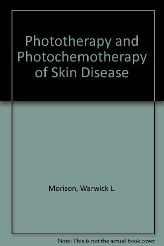 Phototherapy and Photochemotherapy of Skin Disease Medicine