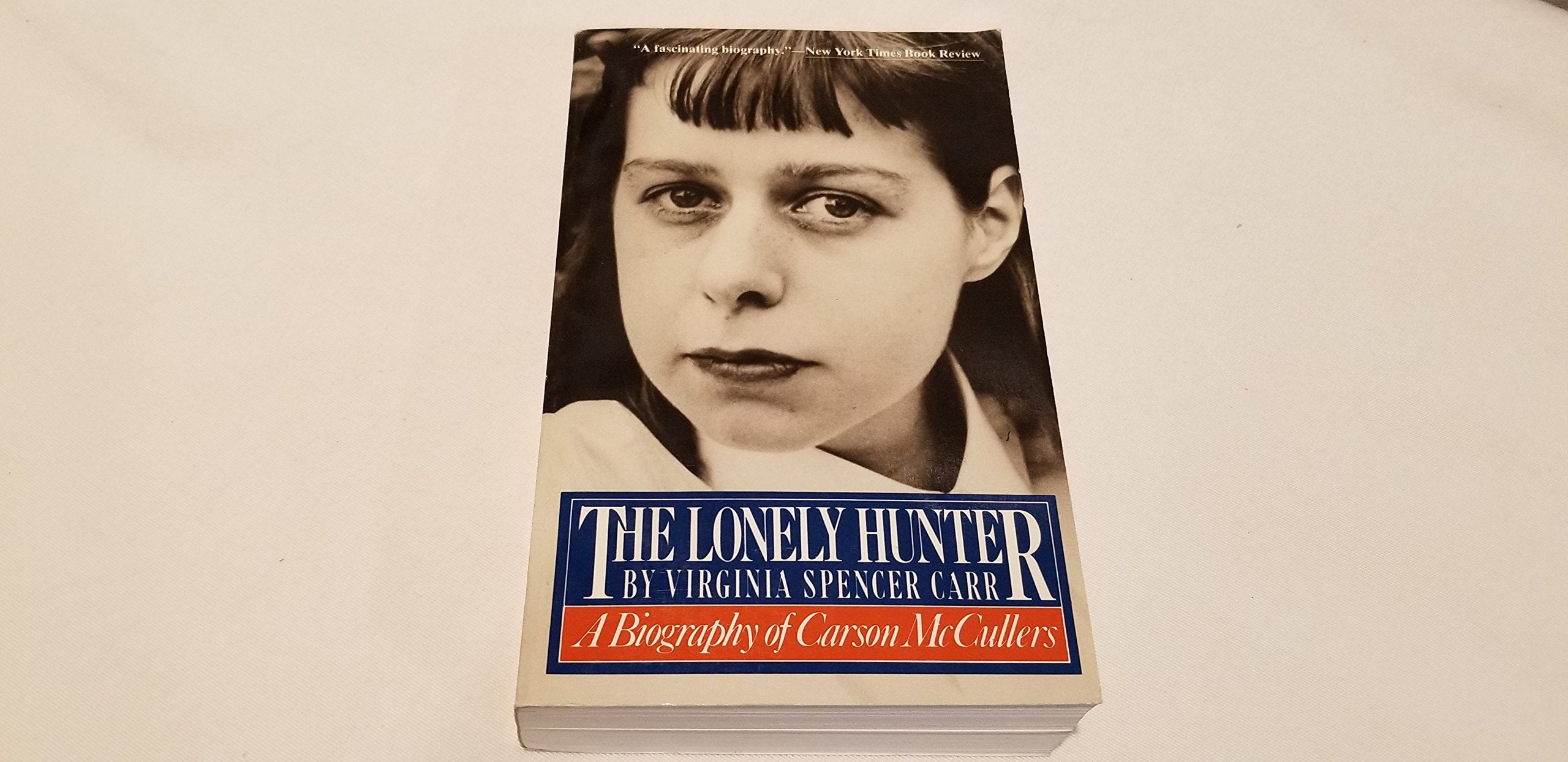 The Lonely Hunter: A Biography of Carson McCullers Contemporary literature