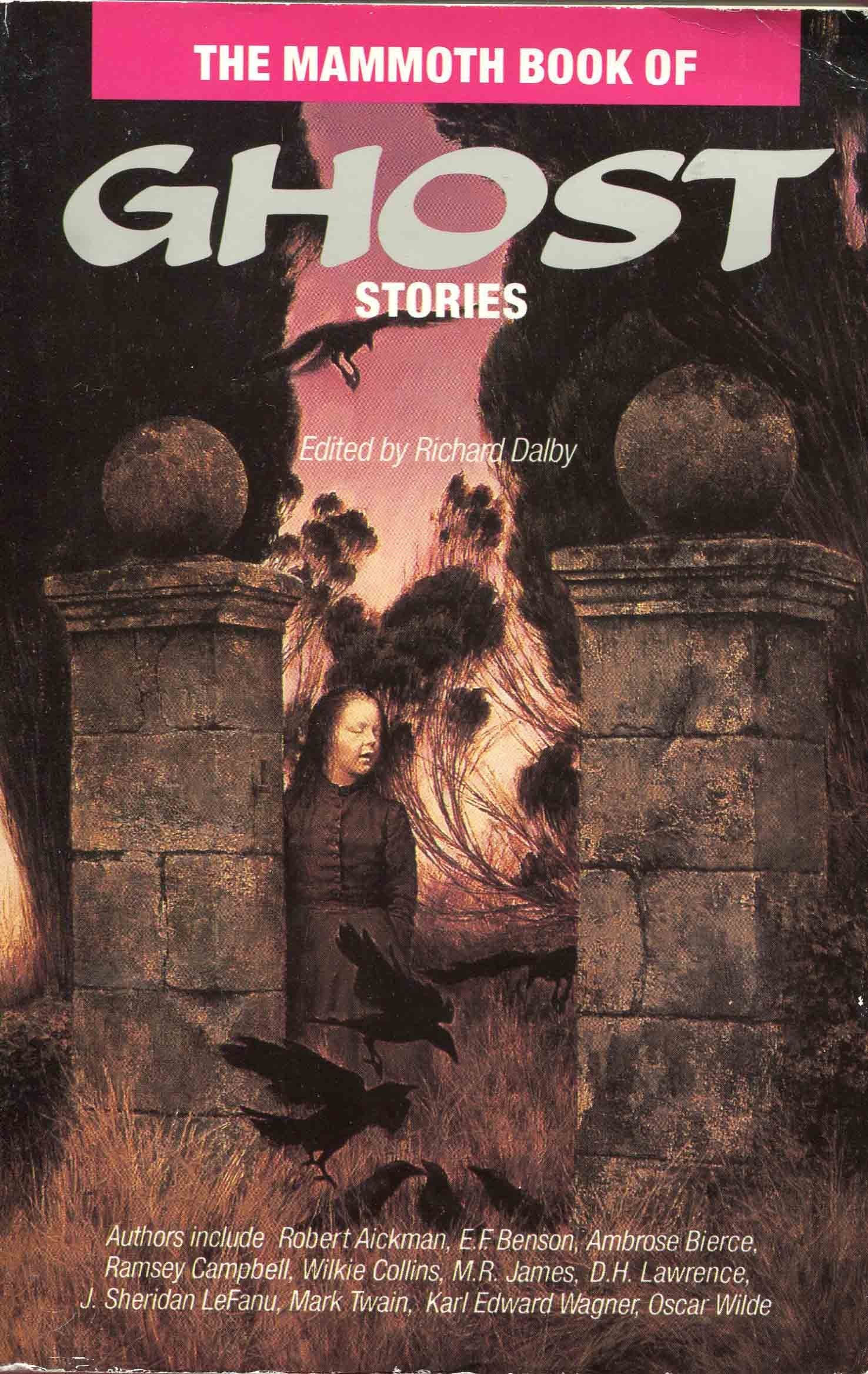 The Mammoth Book of Ghost Stories Horror & Mystery