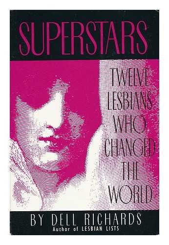 Superstars: Twelve Lesbians Who Changed the World Books