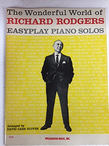 The Wonderful World of Richard Rodgers: Easyplay Piano Solos Books