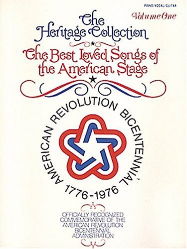 The Heritage Collection: The Best Loved Songs of the American Stage Sheet Music