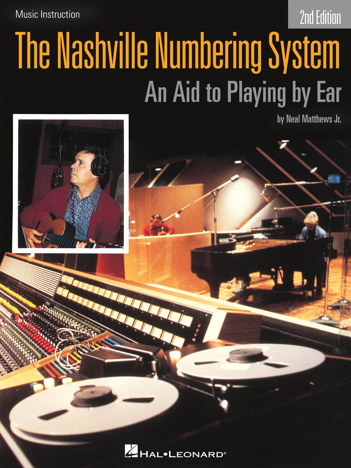 The Nashville Numbering System: An Aid to Playing by Ear (Hal Leonard Studio Series) Social Sciences