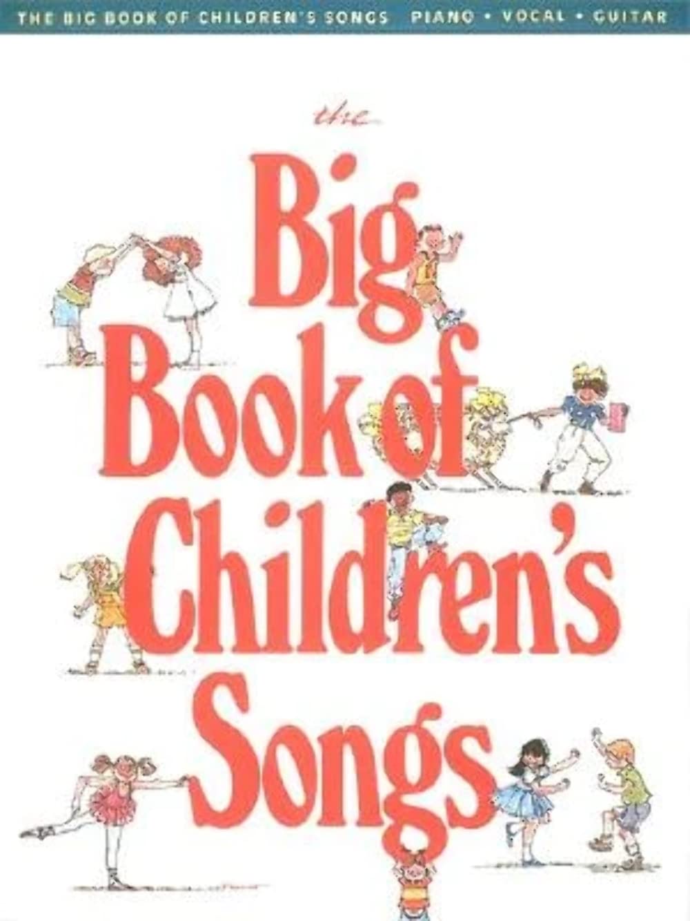 The Big Book of Children's Songs Non-fiction