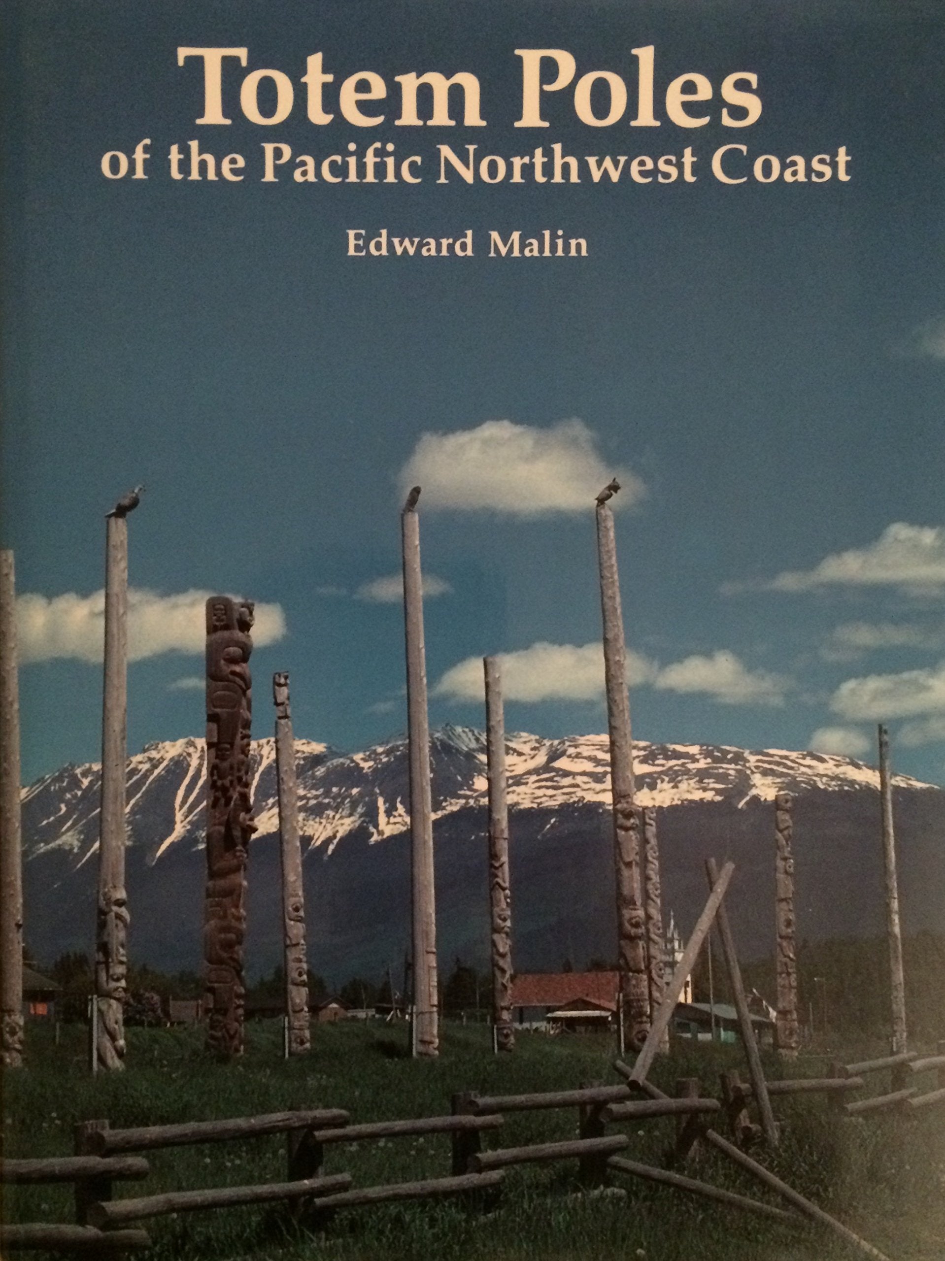 Totem Poles of the Pacific Northwest Coast Social Sciences
