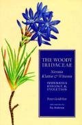 The Woody Iridaceae: Nivenia, Klattia, & Witsenia: Systematics, Biology, & Evolution Garden & Plants