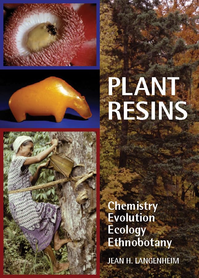 Plant Resins: Chemistry, Evolution, Ecology, and Ethnobotany Mathematics