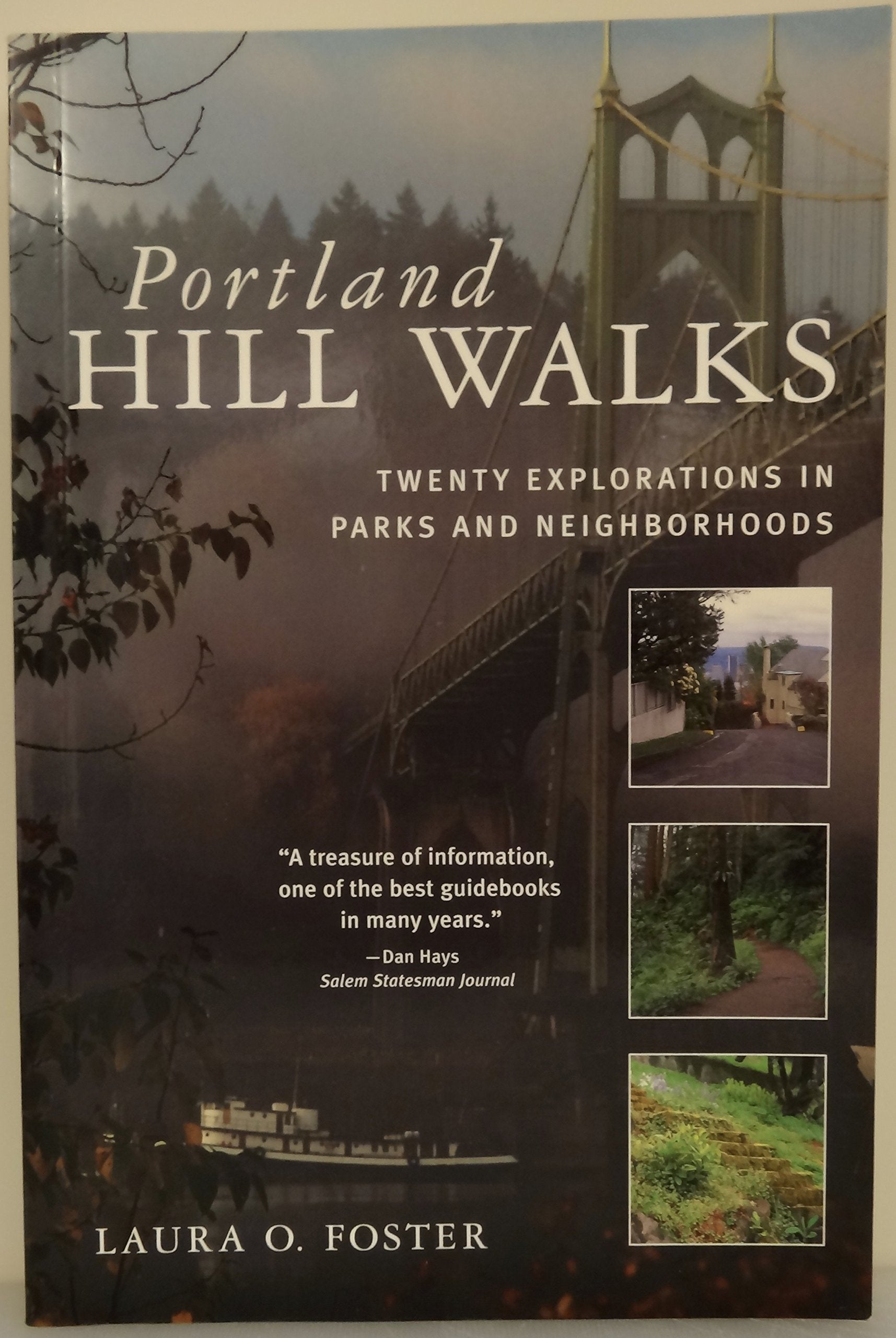 Portland Hill Walks: Twenty Explorations In Parks And Neighborhoods Travel Guides