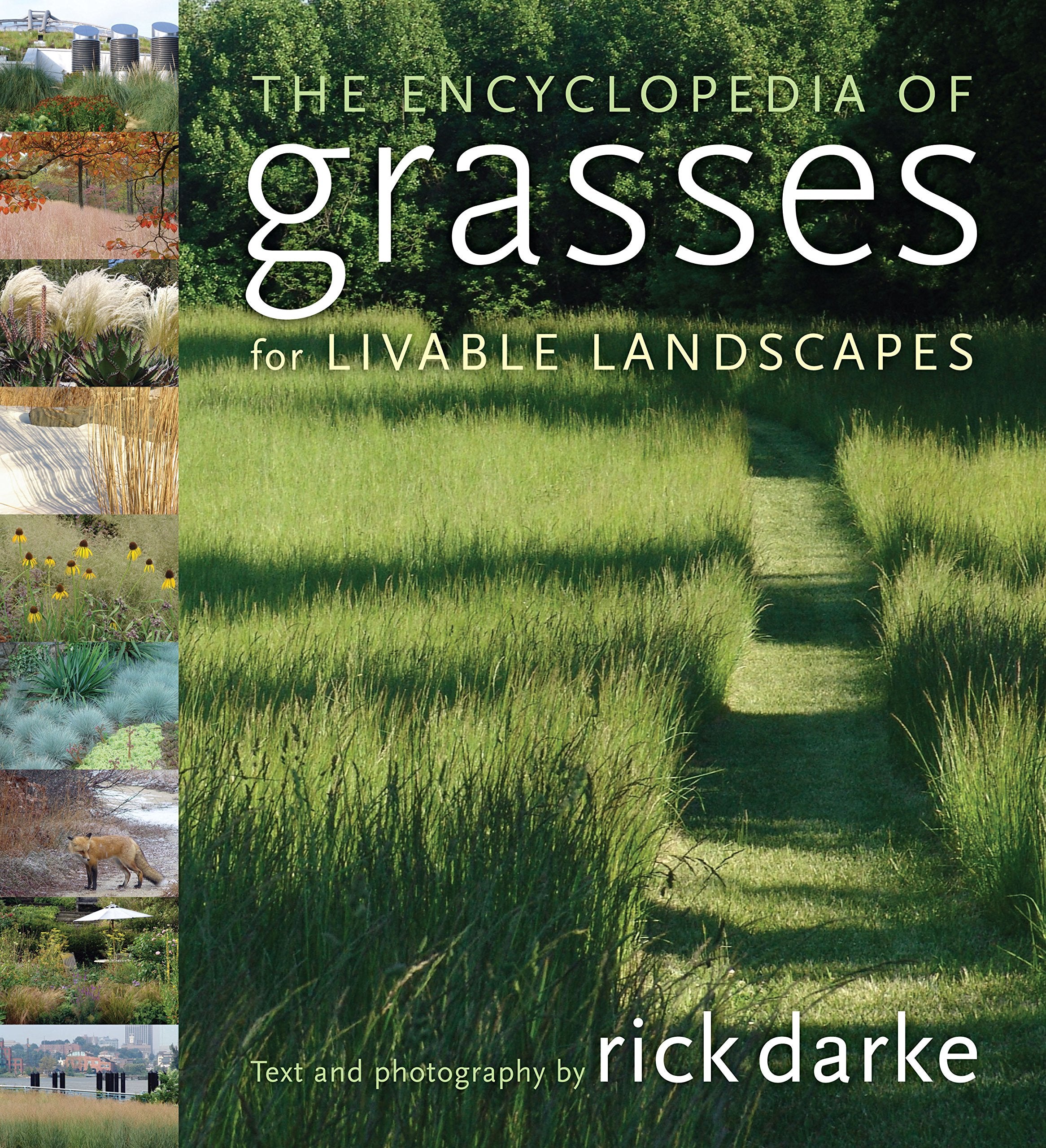 The Encyclopedia of Grasses for the Livable Landscape book