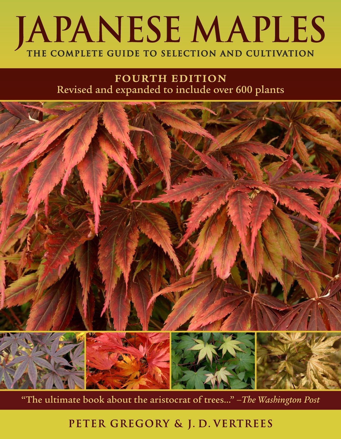 Japanese Maples: The Complete Guide to Selection and Cultivation, Fourth Edition Mathematics