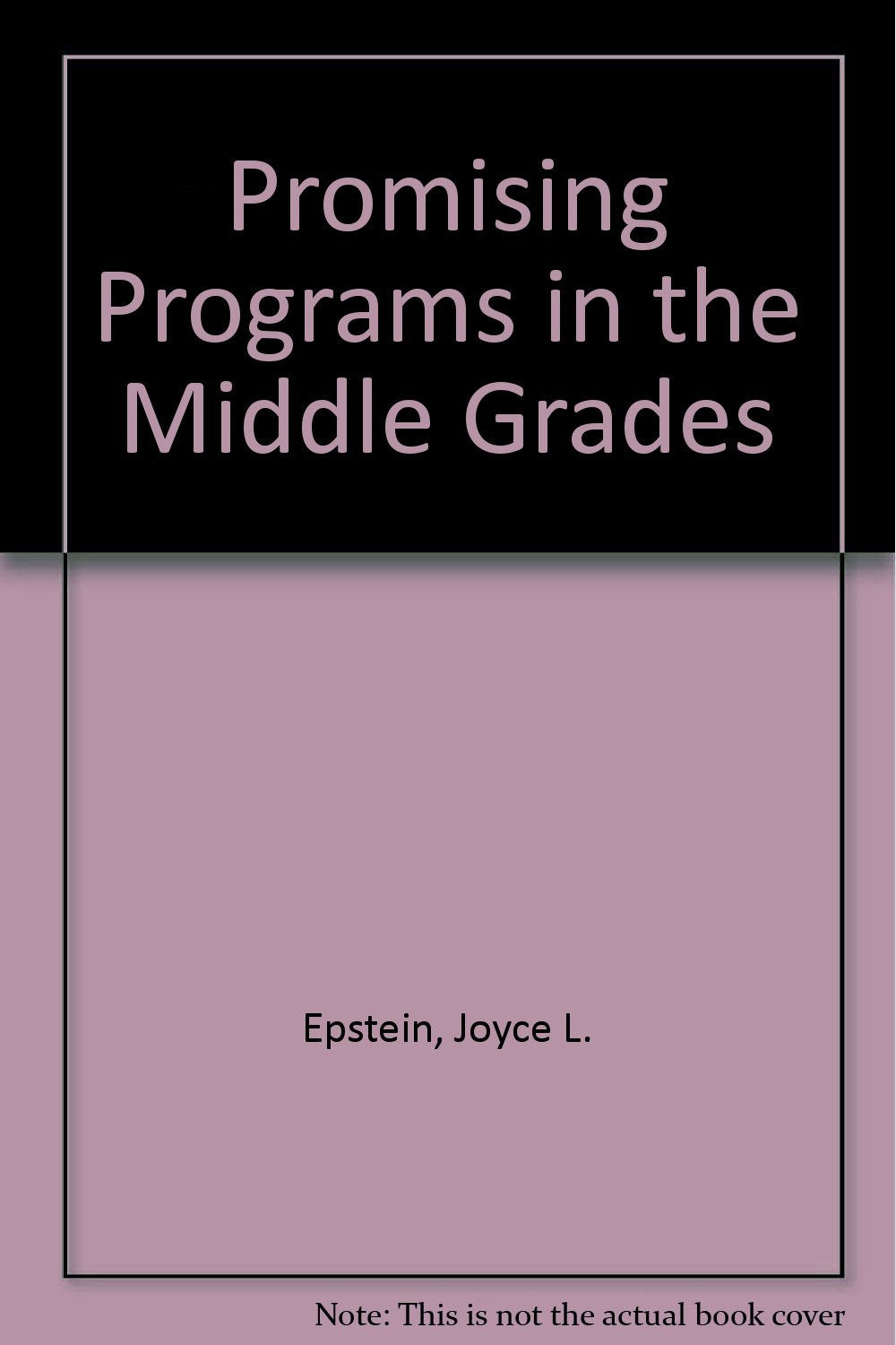 Promising Programs in the Middle Grades Books
