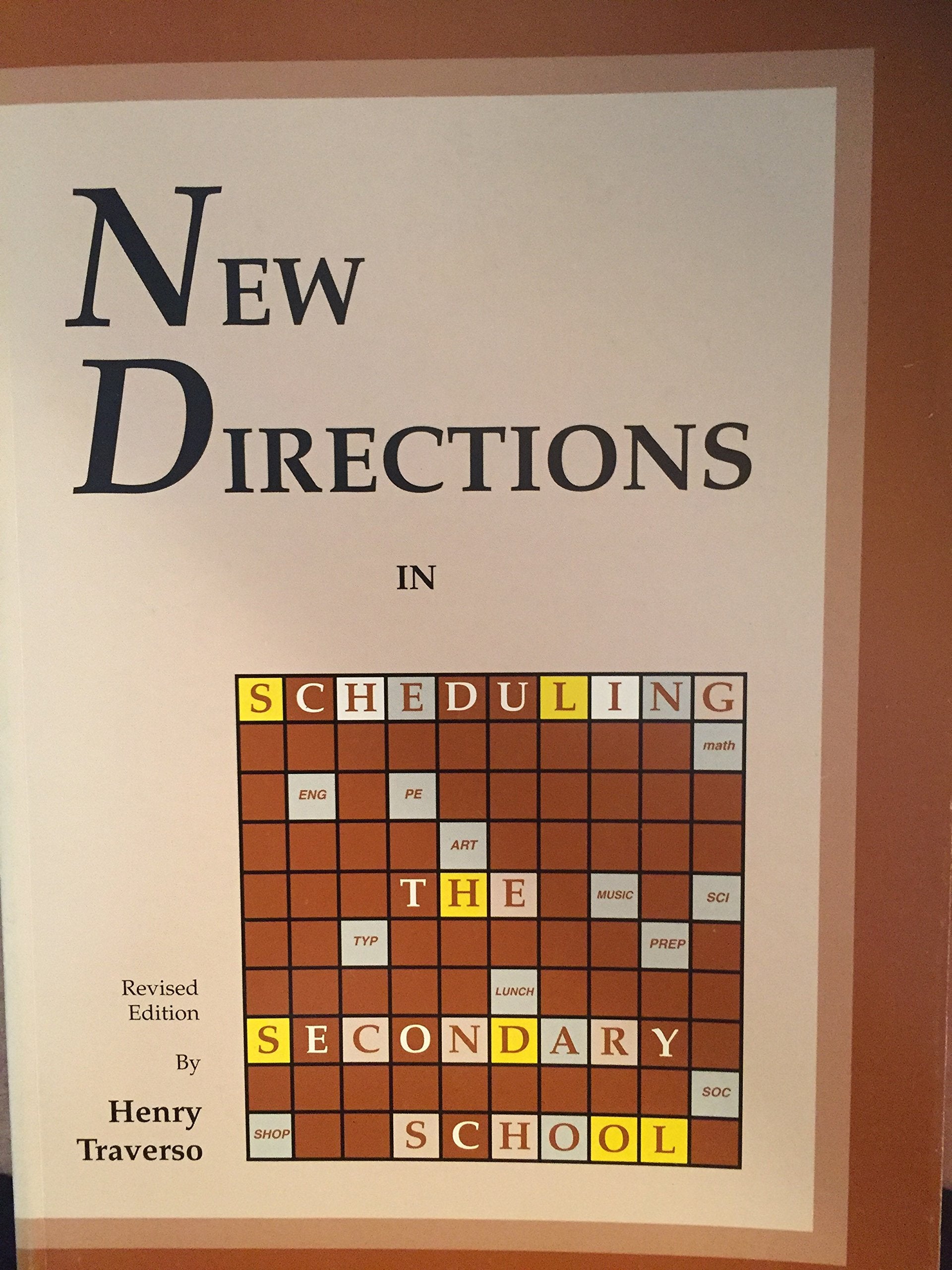 Product Image: New Directions in Scheduling the Secondary School