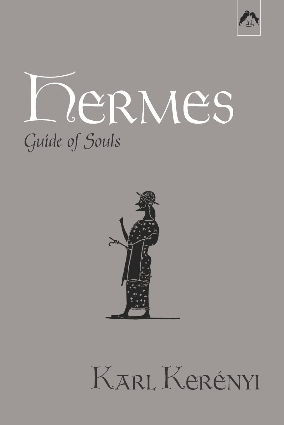 Hermes: Guide of Souls Religion & Esotericism