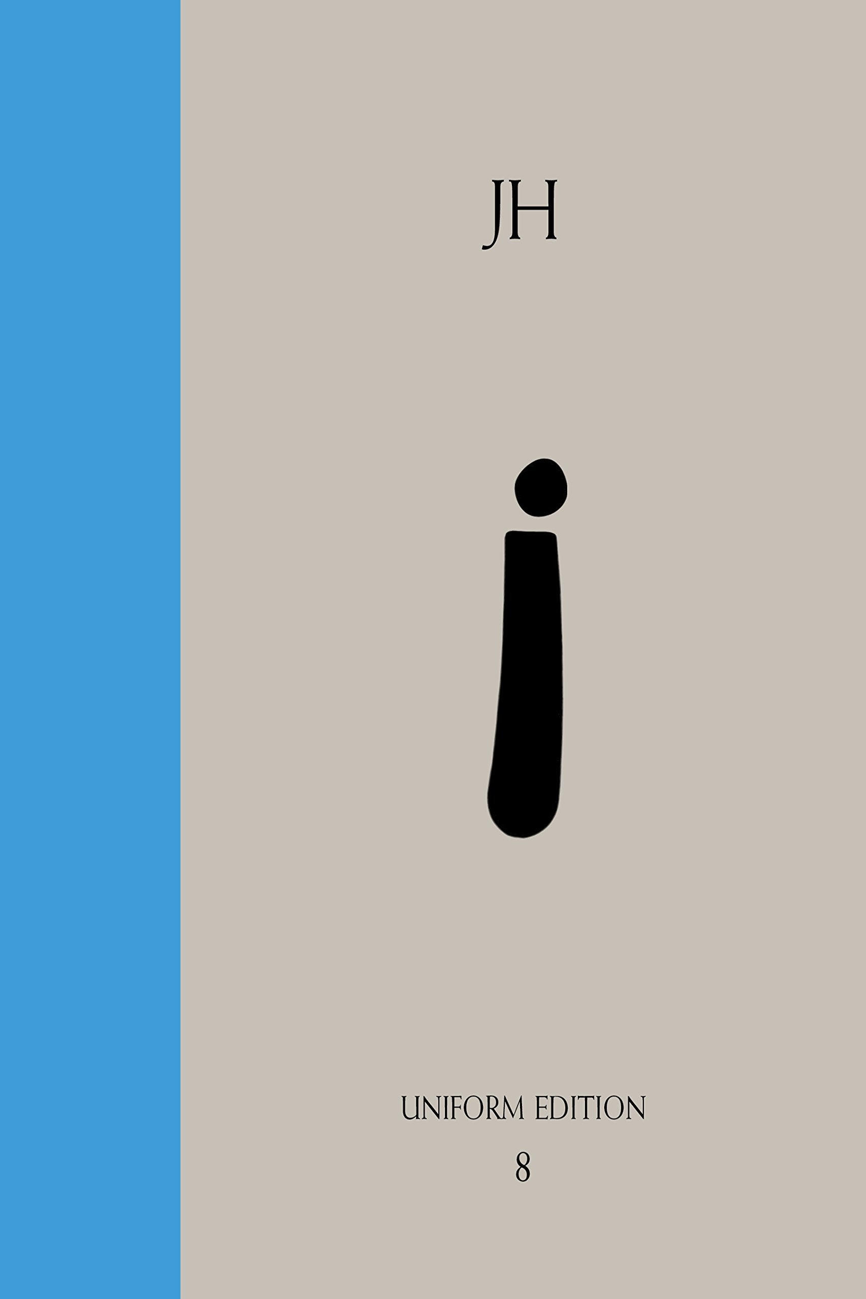Philosophical Intimations: Uniform Edition of the Writings of James Hillman, Vol. 8 Philosophy