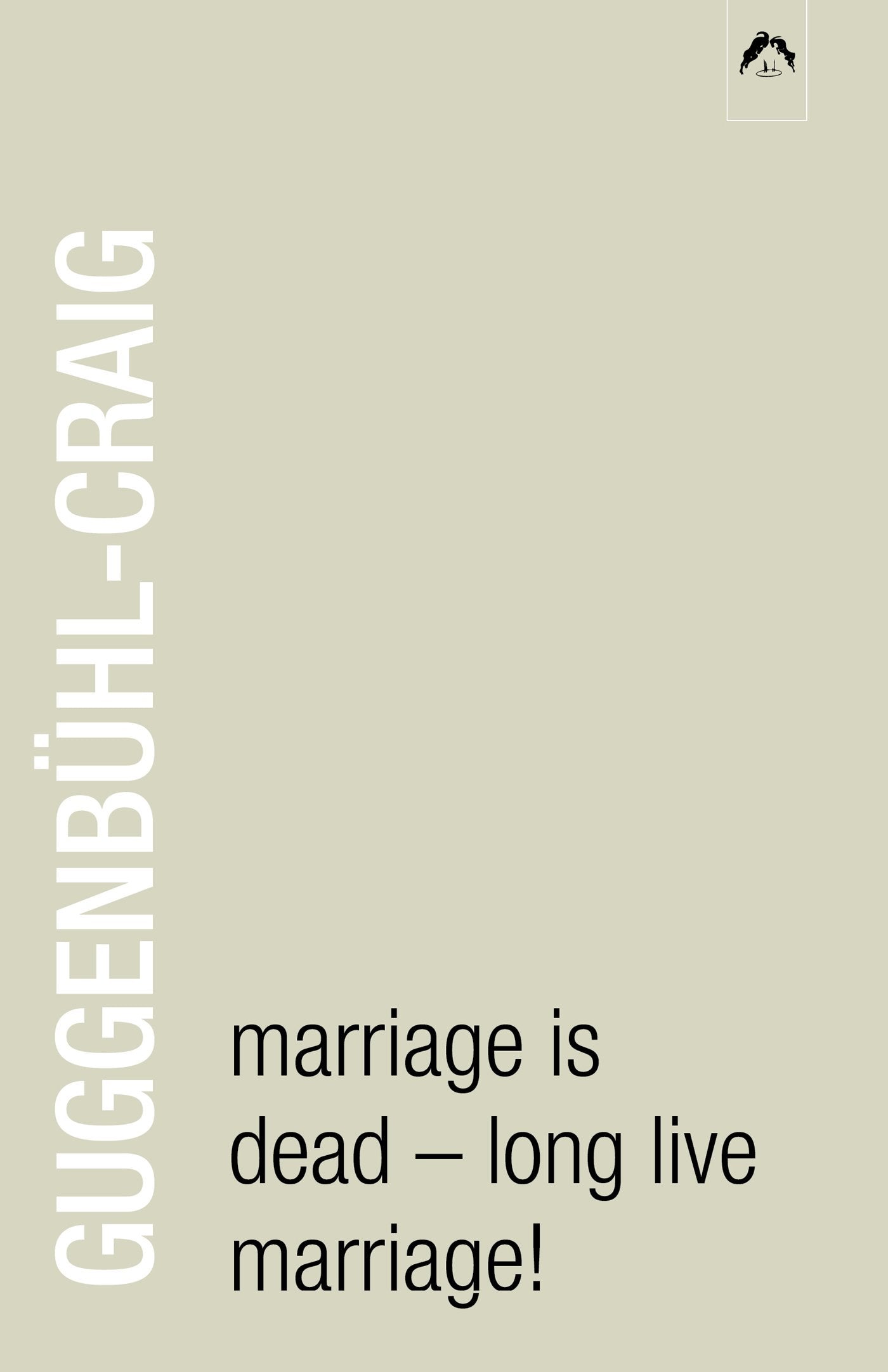 Marriage Is Dead - Long Live Marriage! Business, Finance & Career