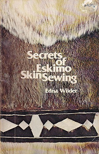 Secrets of Eskimo Skin Sewing book