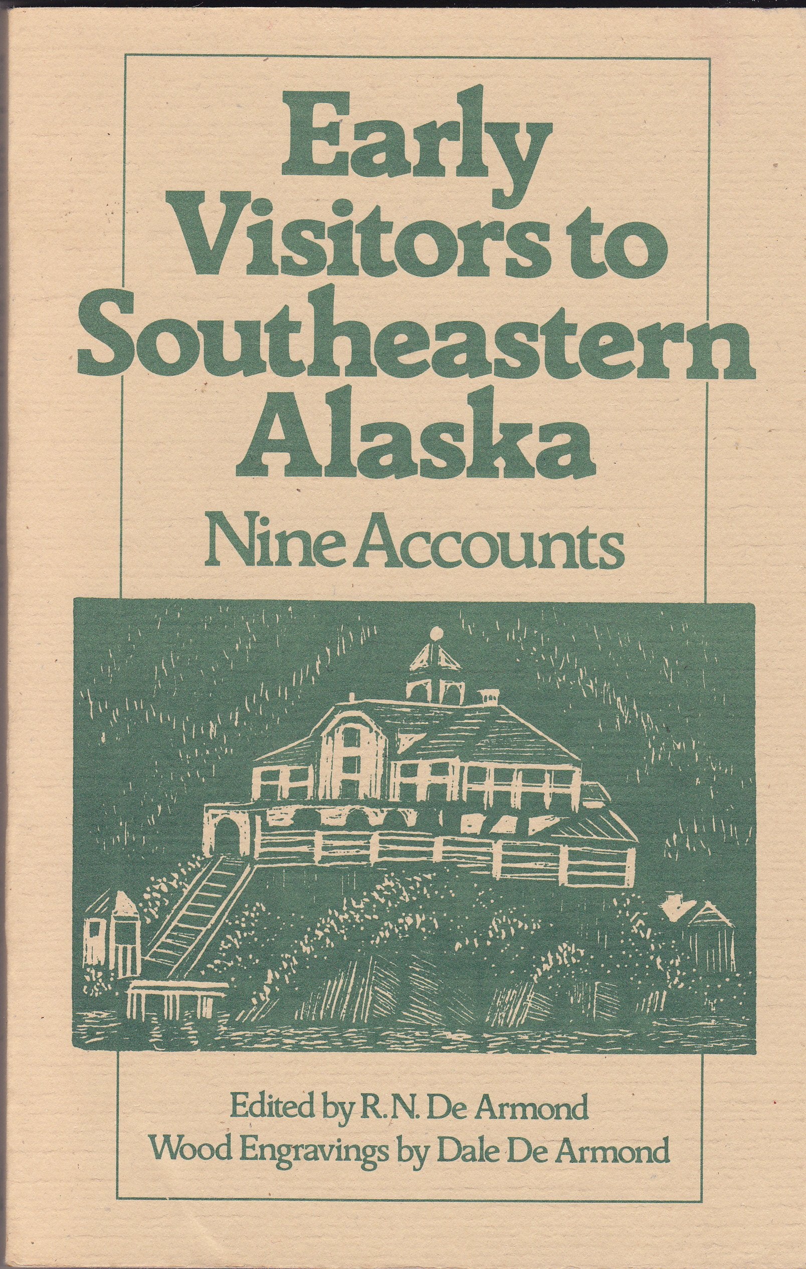 Early visitors to southeastern Alaska: Nine accounts Books
