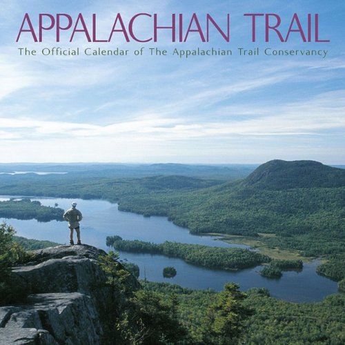 Appalachian 2008 Calendar: The Official Calendar of the Appalachian Trail Conservancy Books