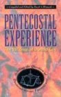Pentecostal Experience: The Writings of Donald Gee : Settling the Question of Doctrine Versus Experience Religion & Esotericism