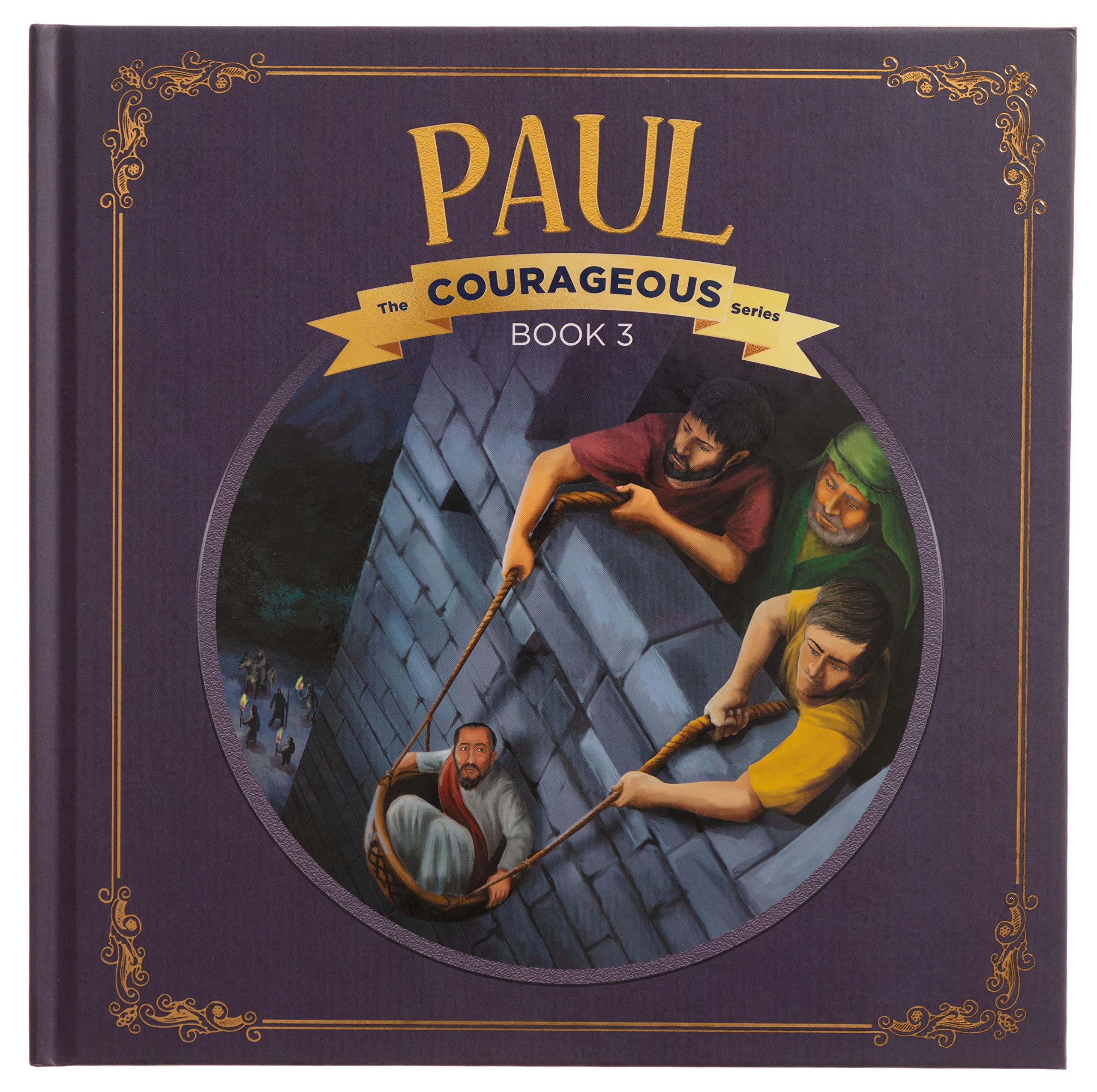 Paul: God's Courageous Apostle (Courageous, 3) Non-fiction