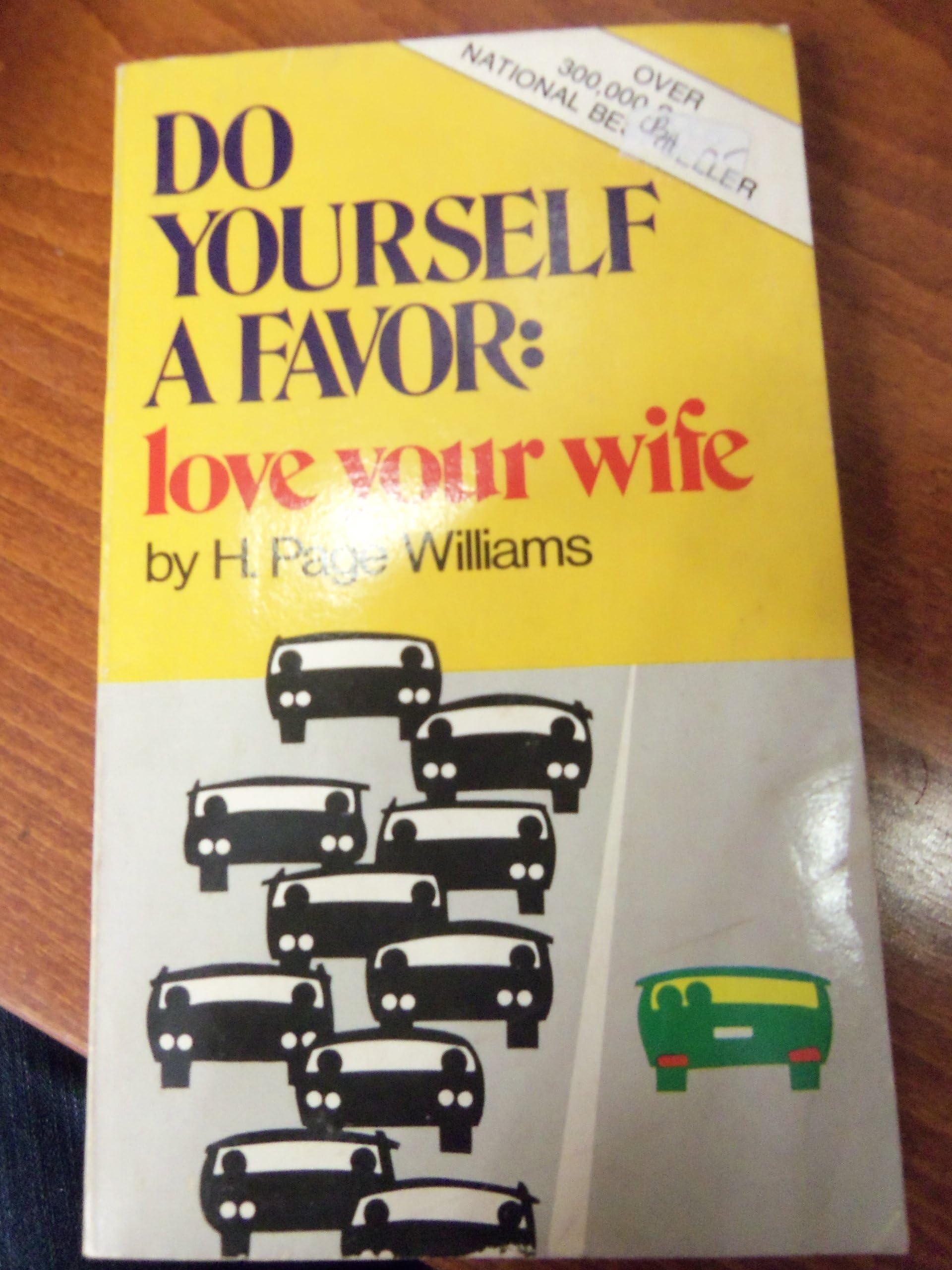 Do Yourself a Favor: Love Your Wife Books