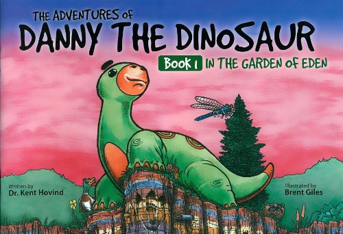 In the Garden of Eden (The Adventures of Danny the Dinosaur, Book 1, Band 1) Novels & Short Stories