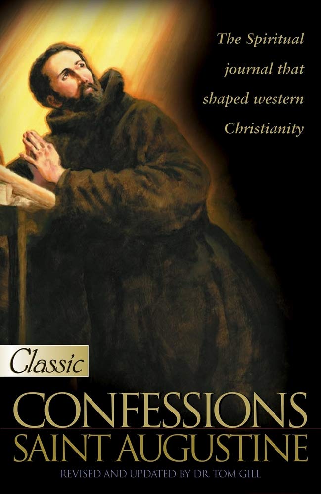 Confessions: The Spiritual Journal Thet Shaped Western Christianity (Pure Gold Classics) Social Sciences