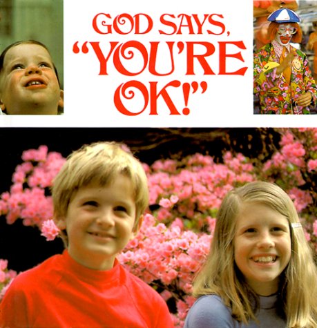 God Says You're Ok! Religion & Esotericism
