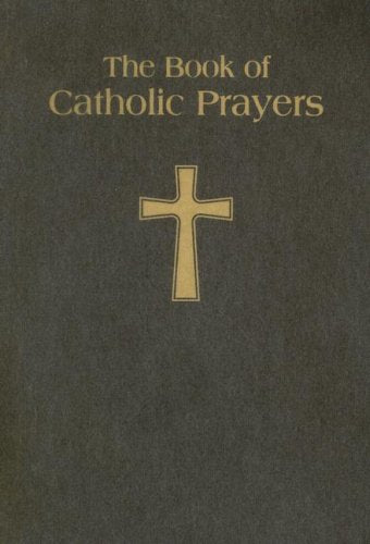 Product Image: The Book of Catholic Prayers