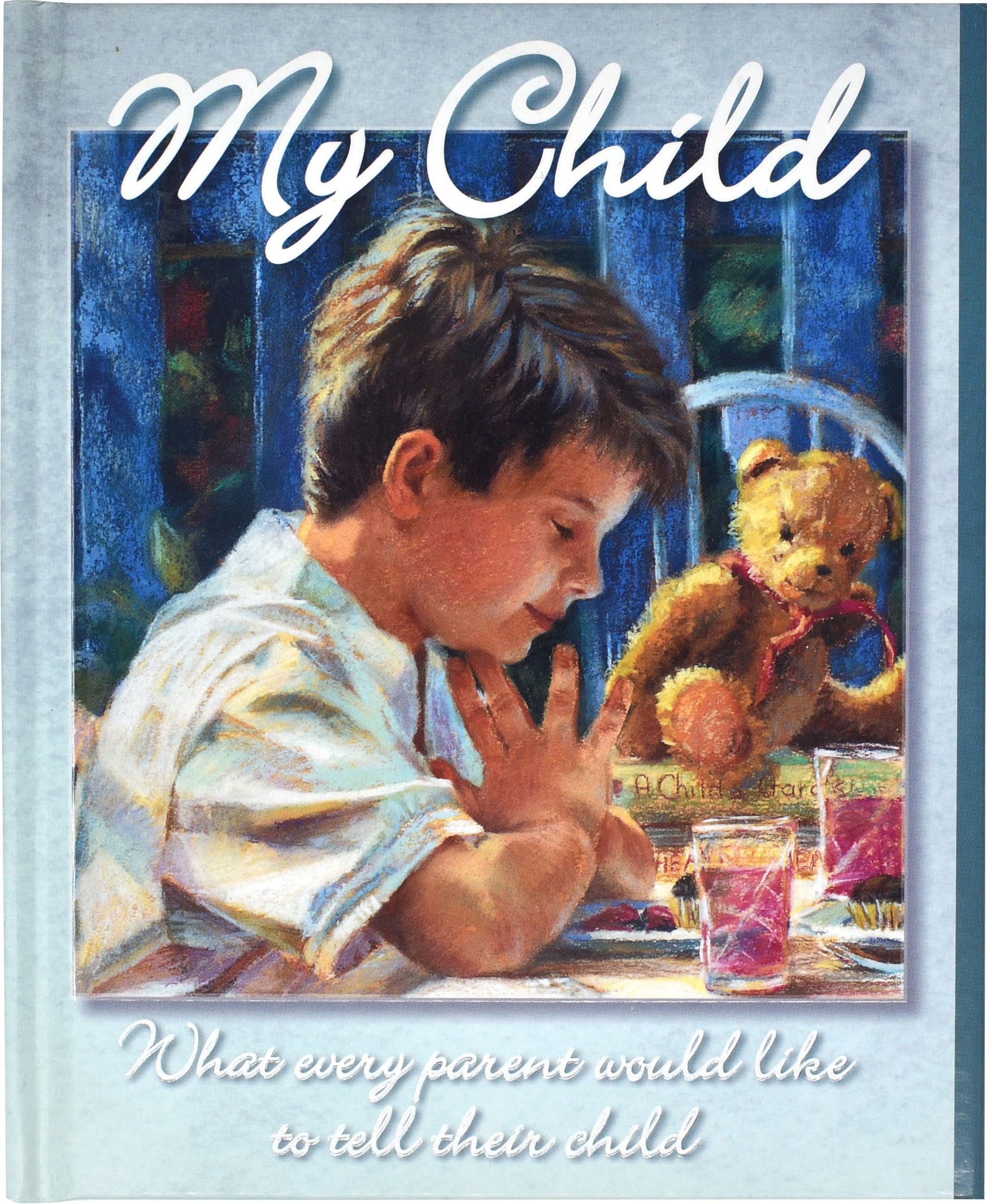 My Child: What Every Parent... - Boy Edition Religion & Esotericism