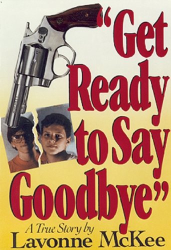 Product Image: Get Ready to Say Goodbye