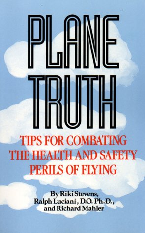 Plane Truth: Tips for Combating the Health and Safety Perils of Flying Medicine