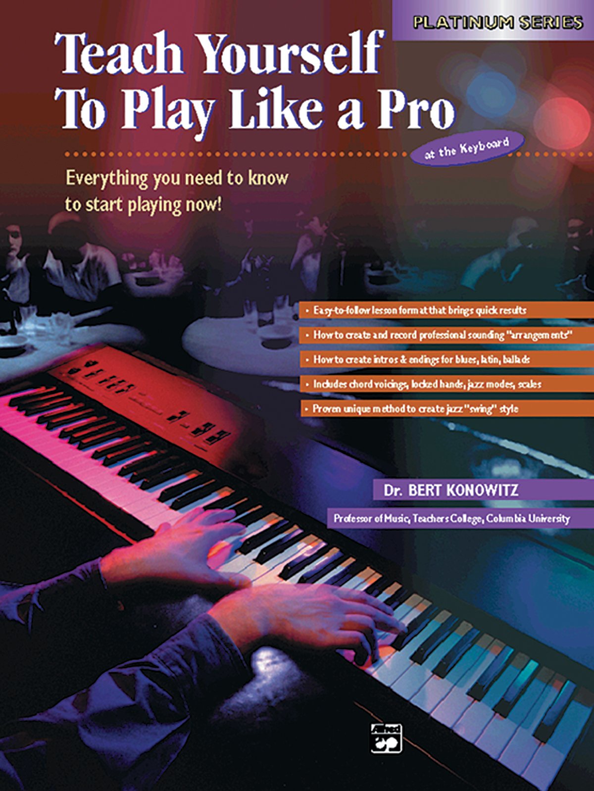 Teach Yourself to Play Like a Pro at the Keyboard book