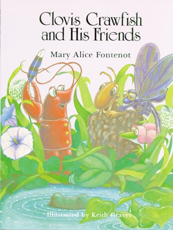 Clovis Crawfish and His Friends Novels & Short Stories