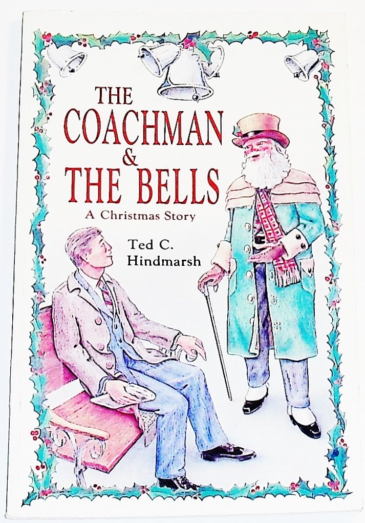 The Coachman & the Bells: A Christmas Story Religion & Esotericism