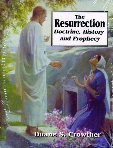 The Resurrection: Doctrine, History and Prophecy Religion & Esotericism