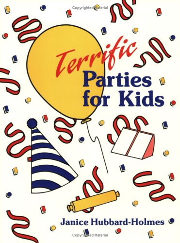 Terrific Parties for Kids General education