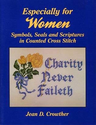 Especially for Women: Symbols, Seals and Scriptures in Counted Cross-Stitch Hobbies & Crafts