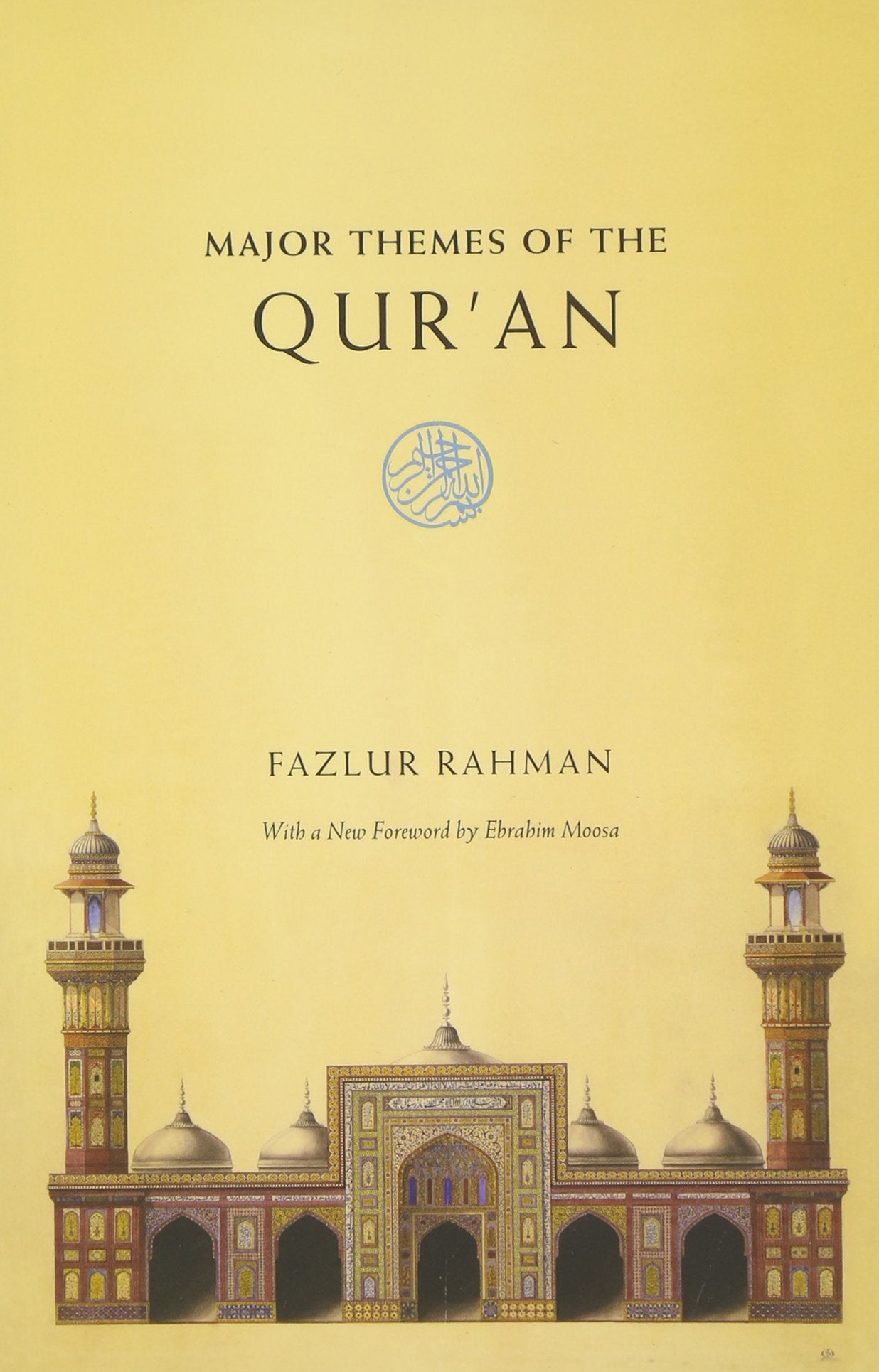 Major Themes of the Quran Religion & Esotericism