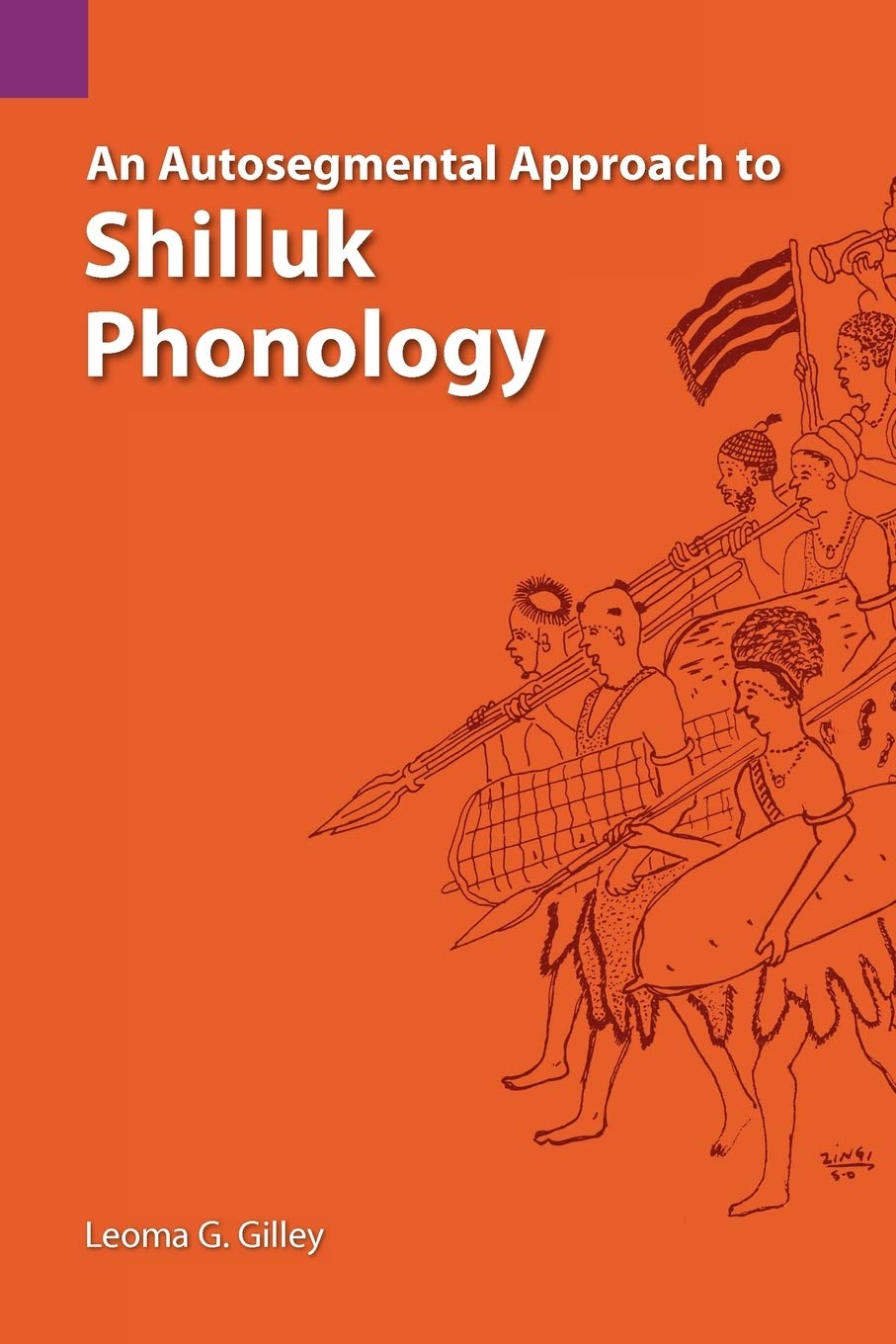 An Autosegmental Approach to Shilluk Phonology Social Sciences