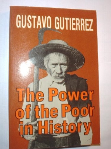 Power of the Poor in History: Selected Writings Books