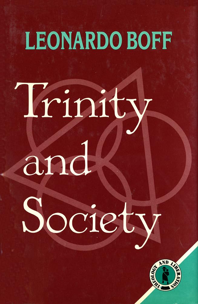 Trinity and Society (Theology and Liberation Series) Film, Art & Culture
